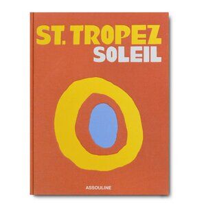 Assouline Travel Series Coffee Table Books - St. Tropez Soleil